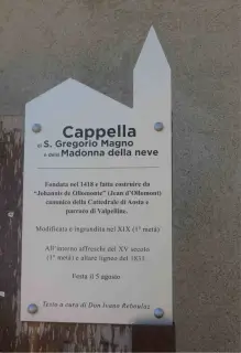 Pannello illustrativo - Cappella di San Gregorio Magno e della Madonna della Neve a OllomontFrazione Vaud